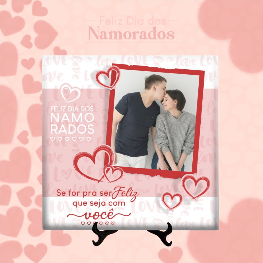 Azulejo Se For Pra Ser Feliz Que Seja Com Você - Love