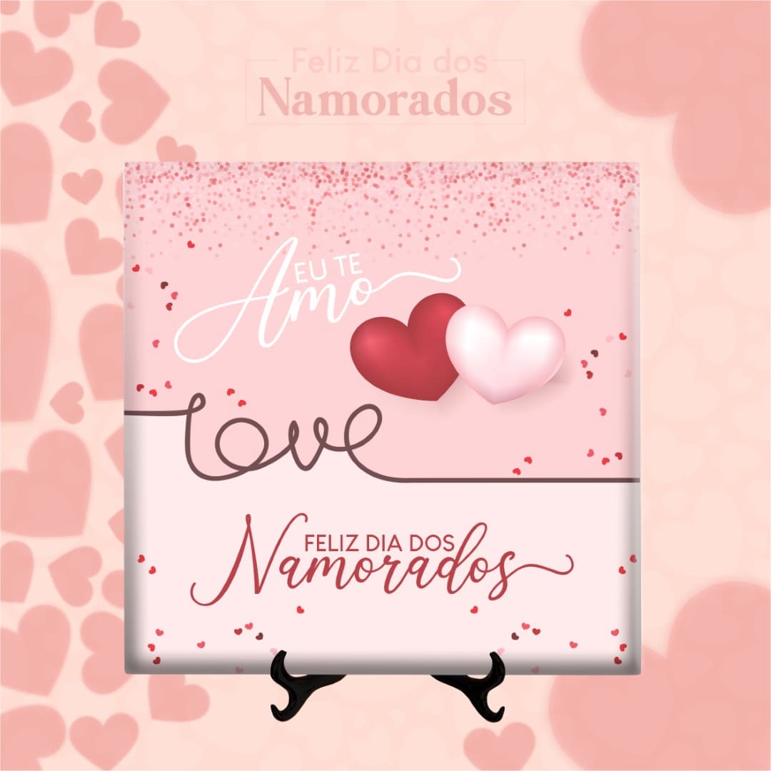 Azulejo Eu Te Amo - Love Feliz Dia dos Namorados